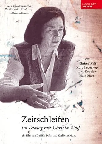 Póster de Zeitschleifen - Im Dialog mit Christa Wolf