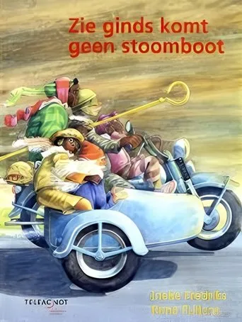Póster de Zie ginds komt geen stoomboot