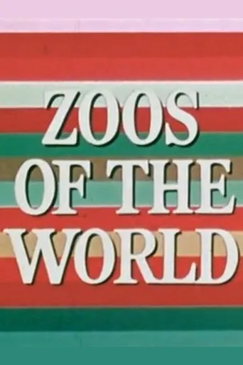 Póster de Zoos of the World