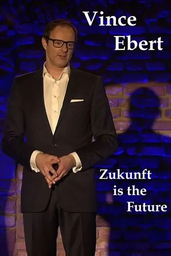 Póster de Zukunft is the Future