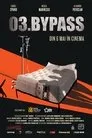 Cartel de 03.ByPass