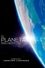 A Beautiful Planet, película destacada