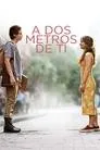 A dos metros de ti, película destacada