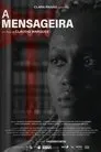 Cartel de A Mensageira