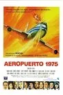 Aeropuerto 75, película destacada