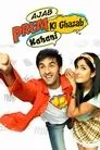 Ajab Prem Ki Ghazab Kahani, película destacada