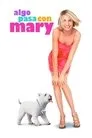 Algo pasa con Mary, película destacada