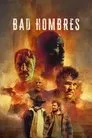 Cartel de Bad Hombres