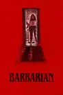 Barbarian, película destacada