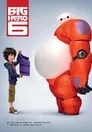 Big Hero 6, película destacada