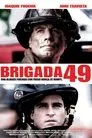 Brigada 49, película destacada