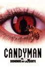 Candyman: El dominio de la mente, película destacada