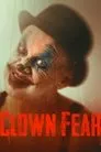 Cartel de Clown Fear