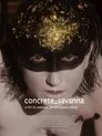 Cartel de concrete_savanna