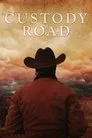 Cartel de Custody Road