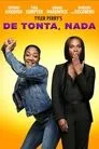 De tonta, nada, película destacada