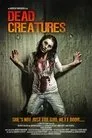 Cartel de Dead Creatures