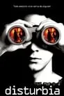 Disturbia, película destacada