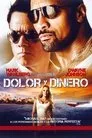 Dolor y dinero, película destacada