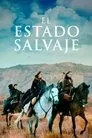 Cartel de El estado salvaje