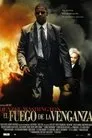 El fuego de la venganza, película destacada