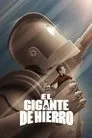 El Gigante de Hierro, película destacada