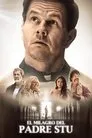El milagro del padre Stu, película destacada