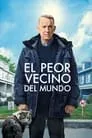 El peor vecino del mundo, película destacada