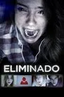 Eliminado, película destacada