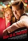 Ella es el partido, película destacada