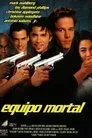 Equipo Mortal, película destacada