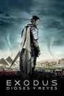 Exodus: Dioses y reyes, película destacada