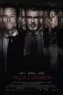 Cartel de Falsa evidencia