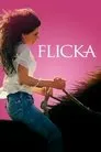 Flicka, película destacada