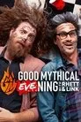 Cartel de Good Mythical Evening