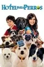 Hotel para perros, película destacada