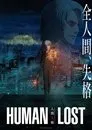 Cartel de Human Lost: Ningen Shikkaku