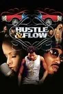 Hustle & Flow, película destacada