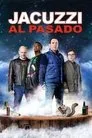 Jacuzzi al pasado, película destacada