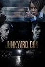 Cartel de Junkyard Dog