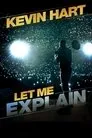 Kevin Hart: Let Me Explain, película destacada