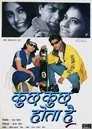 Kuch Kuch Hota Hai, película destacada