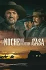 Cartel de La noche que volvimos a casa