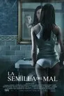 La semilla del mal, película destacada
