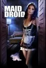 Cartel de Maid Droid