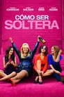 Mejor... solteras, película destacada
