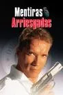 Mentiras arriesgadas, película destacada