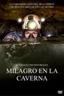 Cartel de Milagro en La Caverna