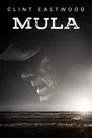 Mula, película destacada