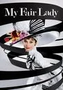My Fair Lady (Mi bella dama), película destacada